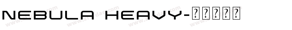 Nebula Heavy字体转换